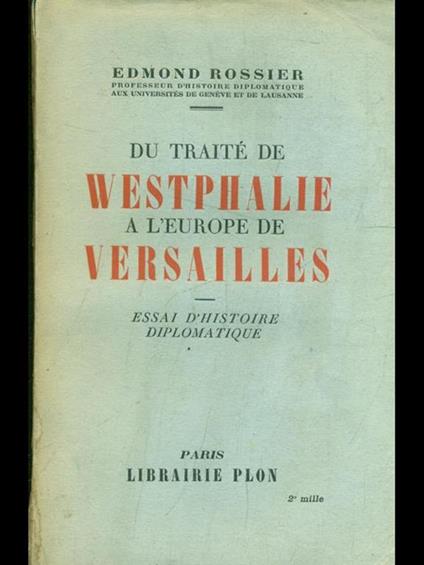 Du traité de Westphalie a l'Europe de Versailles - copertina