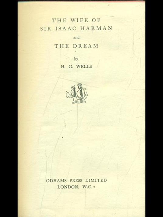 The wife of sir Isaavc Harman and the dream - Herbert G. Wells - copertina
