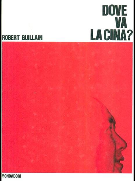 Dove va la cina? - Robert Guillain - 3