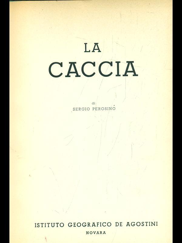 La caccia