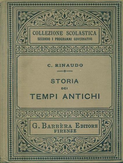 Storia dei tempi antichi - C. Rinaudo - copertina