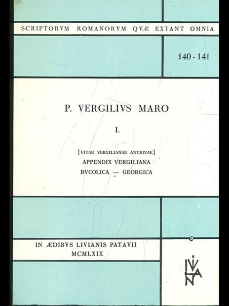 Appendix vergiliana. Bvcolica. Georgica - Publio Virgilio Marone - copertina