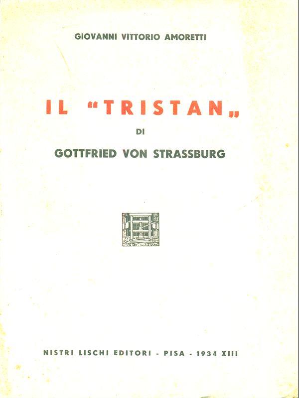 Il Tristan di Gottfried Von Strassburg