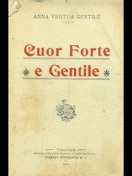 Cuor forte e gentile - Anna Vertua Gentile - 2