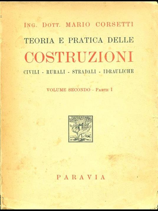 Teoria e pratica delle costruzioni volume secondo parte I - copertina