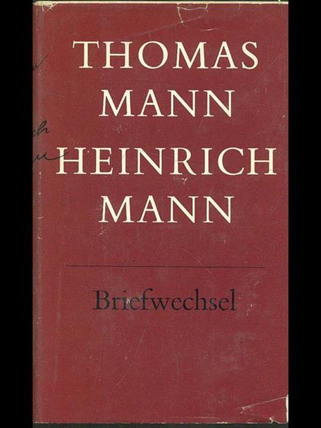 Briefwechsel 1900-1949 - Heinrich Mann,Mann Thomas - 8