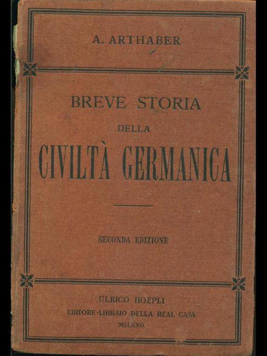 Storia della civiltà germanica - Augusto Arthaber - copertina