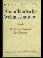 Abendlandische weltanschauung band I