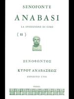 Anabasi. La spedizione di Ciro II