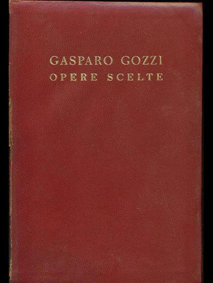 Opere scelte - Gasparo Gozzi - copertina