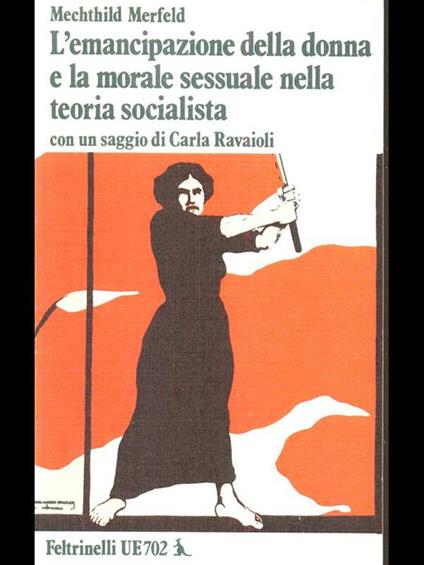 L' emancipazione della donna e la morale sessuale nella teoria socialista - Mechthild Merfeld - copertina