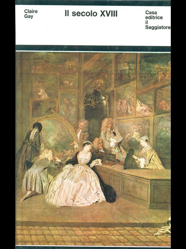Il secolo XVIII