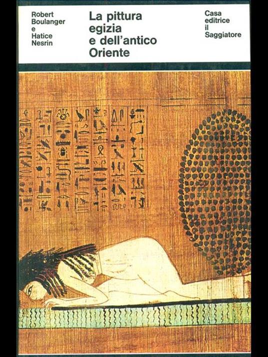 La pittura egizia e dell'antico Oriente