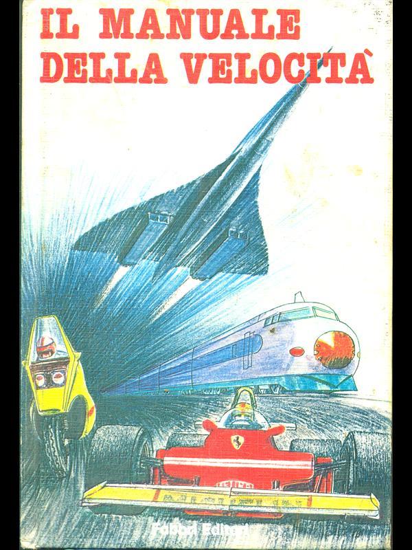 Il manuale della velocità