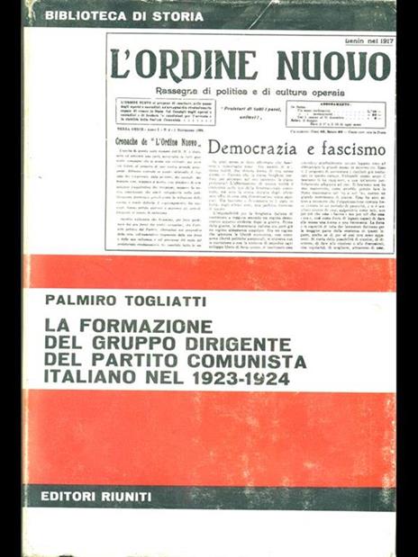 La formazione del gruppo dirigente del partito comunista italiano nel 1923-1924 - Palmiro Togliatti - copertina