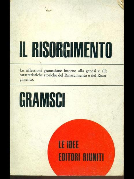 Il Risorgimento - Antonio Gramsci - 10