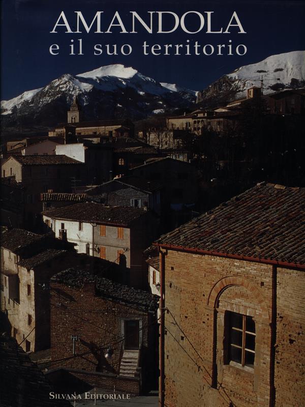 Amandola e il suo territorio