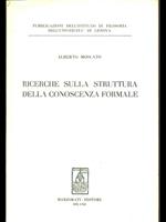 Ricerche sulla struttura della conoscenza formale 