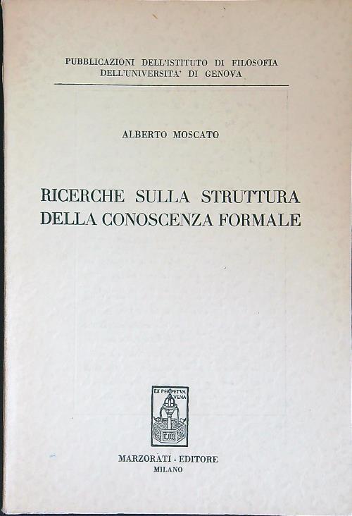 Ricerche sulla struttura della conoscenza formale