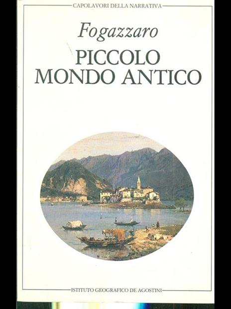 Piccolo mondo moderno - Antonio Fogazzaro - 10