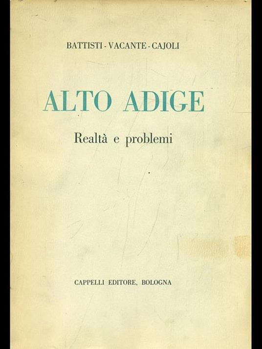 Alto Adige. Realtà e problemi - copertina
