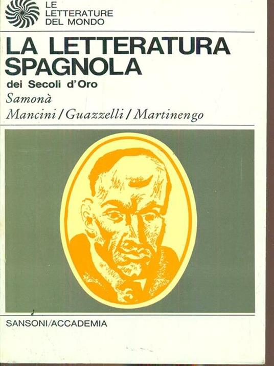 La letteratura spagnola dei secoli d'oro - copertina