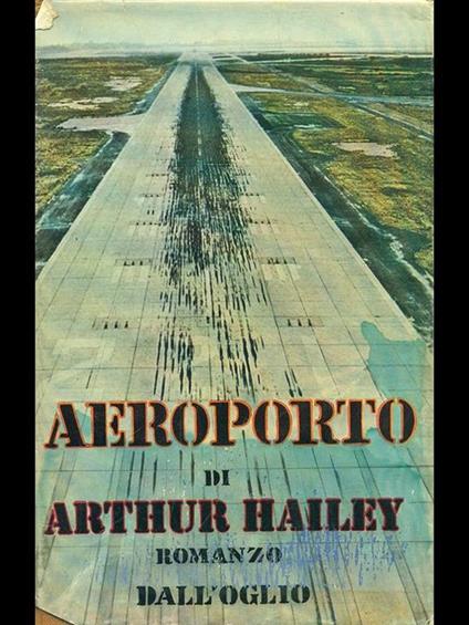 Aeroporto - Arthur Hailey - copertina