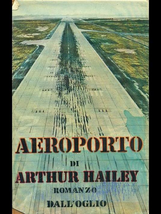 Aeroporto - Arthur Hailey - copertina
