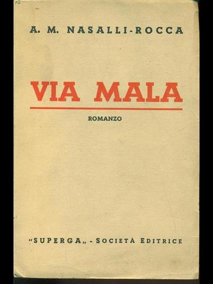 Via Mala - A. M. Nasalli Rocca - copertina