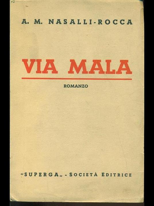 Via Mala - A. M. Nasalli Rocca - copertina