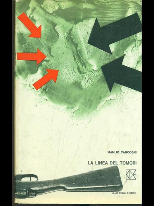 La linea dei Tomori - Manlio Cancogni - copertina