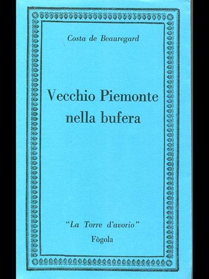 Vecchio Piemonte nella bufera - copertina