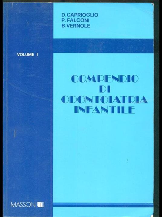 Compendio di odontoiatria infantile vol 1 - copertina