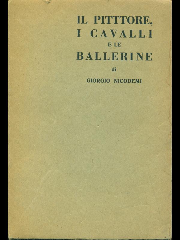 Il pittore, i cavalli e le ballerine