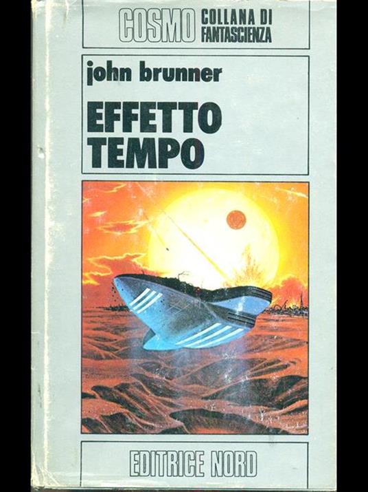 Effetto tempo - John Brunner - 8