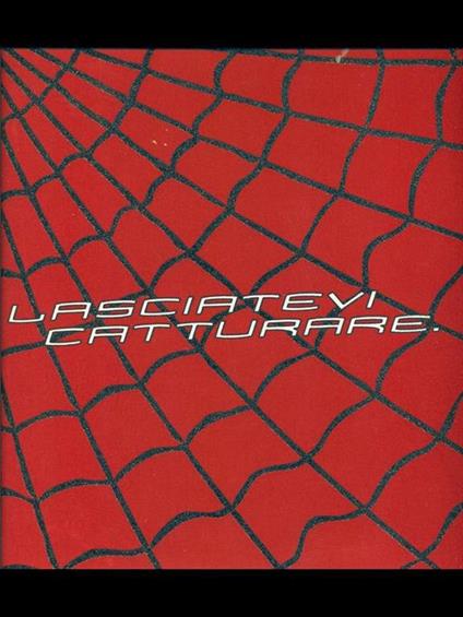 Spider man 2-Lasciatevi catturare - copertina