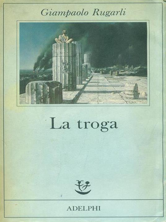 La troga - Giampaolo Rugarli - copertina
