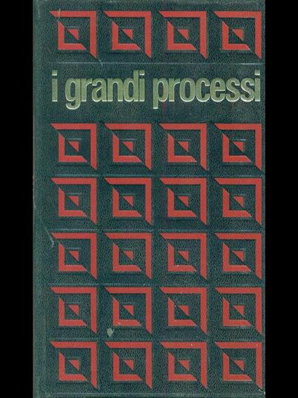 I grandi processi della storia. Urbain Grandier. Sade - copertina