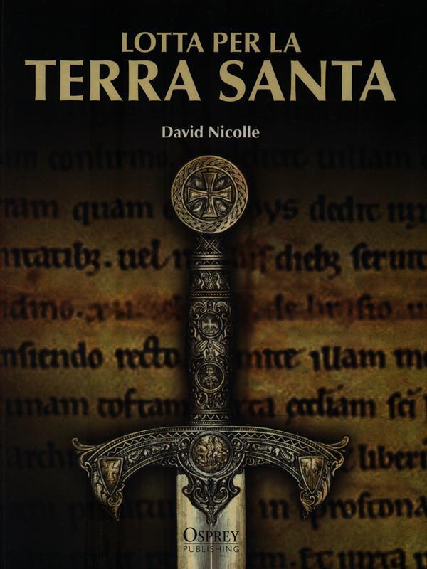 Lotta per la Terra Santa