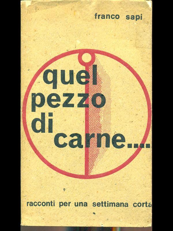 Quel pezzo di carne.