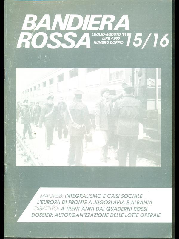 Bandiera rossa n. 15-16/ luglio-agosto 1991