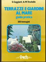 Terrazze e giardini al mare