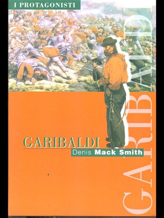 Garibaldi - Denis Mack Smith - 10