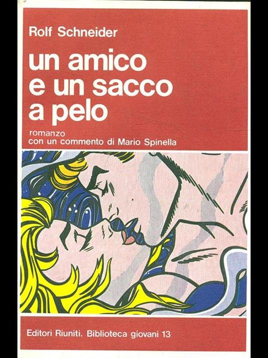 Un amico e un sacco a pelo - Rolf Schneider - copertina