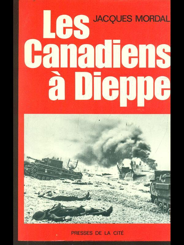 Les canadiens a Dieppe