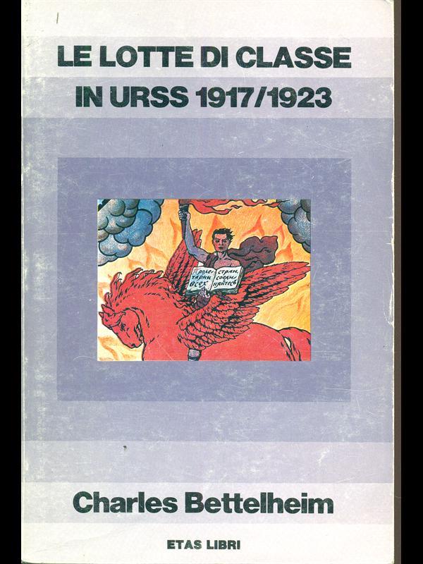 Le lotte di classe in Urss 1917/1923