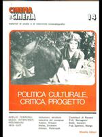 Cinema e Cinema 14. Politica culturale, critica, progetto