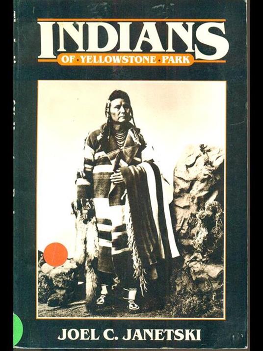 The Indians of Yellowstone Park - 8