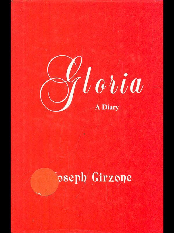 Gloria. a diary