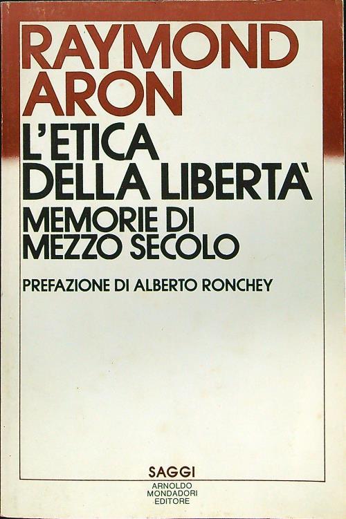 L' etica della libertà